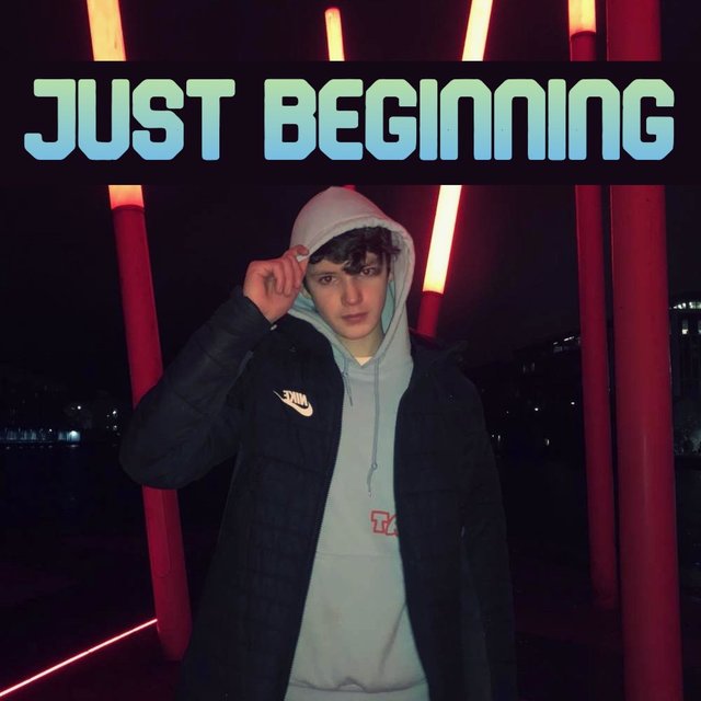 Just Beginning