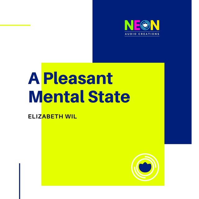 A Pleasant Mental State