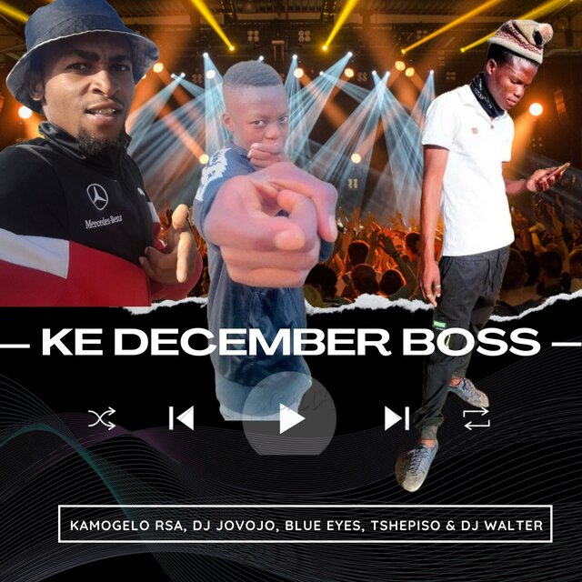 Ke December Boss