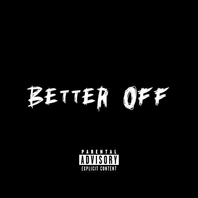 BETTER OFF