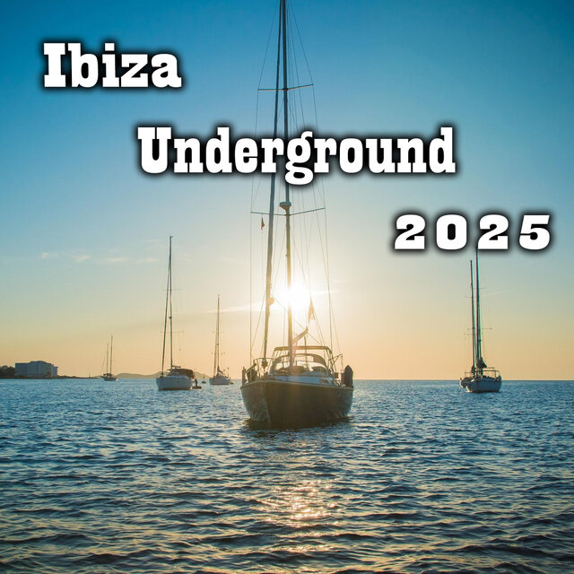 Ibiza Underground 2025