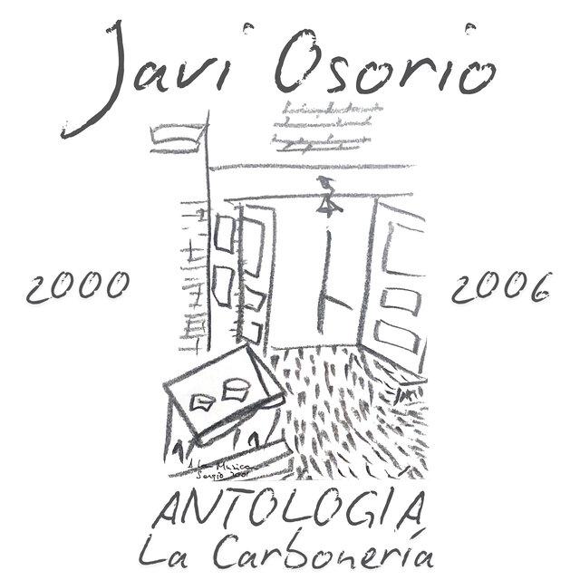 Antologia La Carboneria (2000 - 2006)