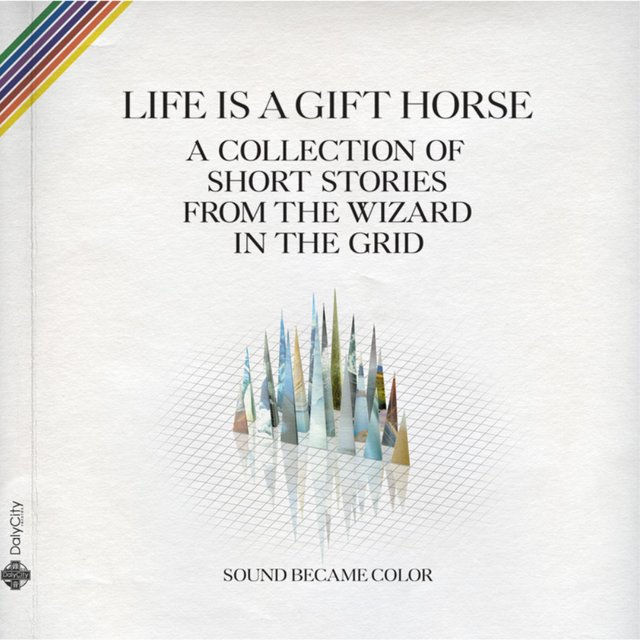 Life Is A Gift Horse