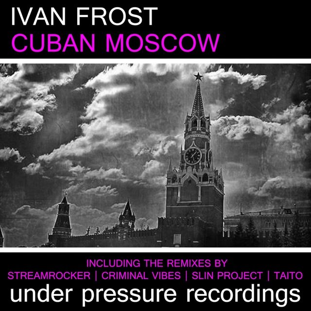 Cuban Moscow