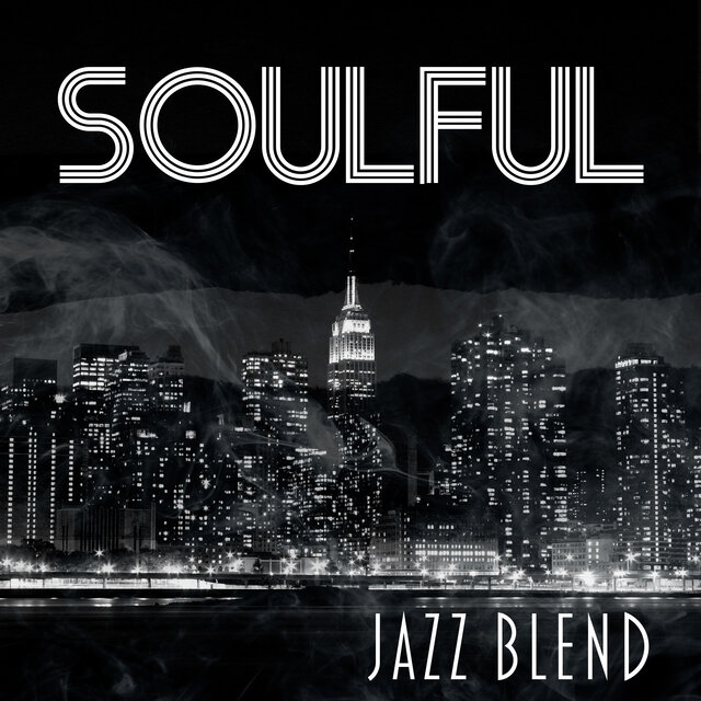 Soulful Jazz Blend