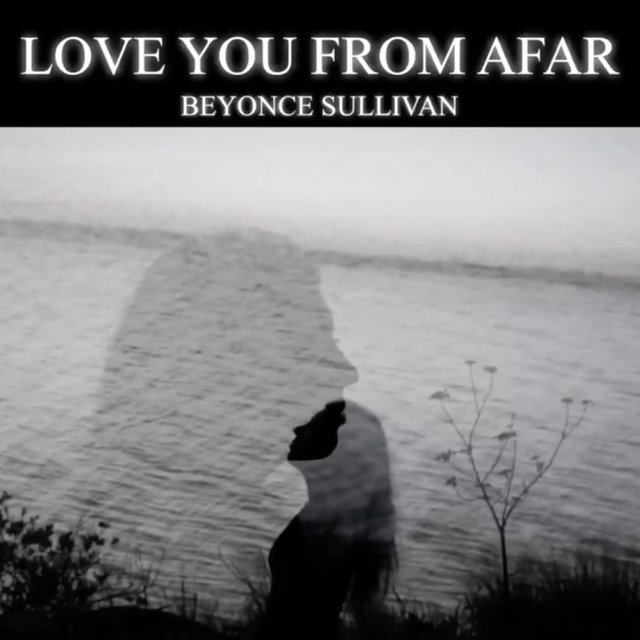 Love You from a Far