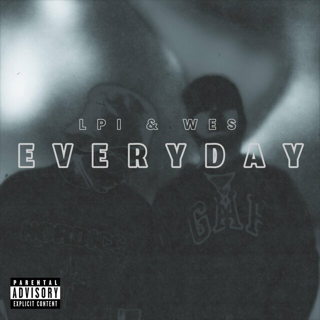 EVERYDAY (feat. Baby Weslow)