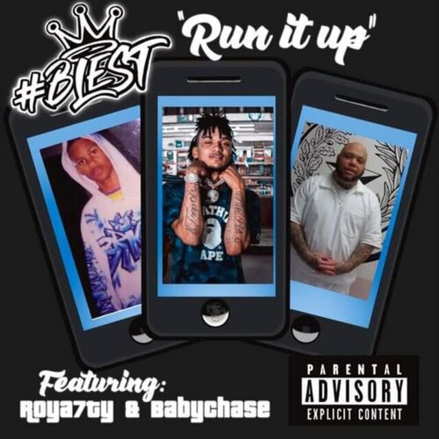 Run It Up (feat. Roya7ty & BabyChase)