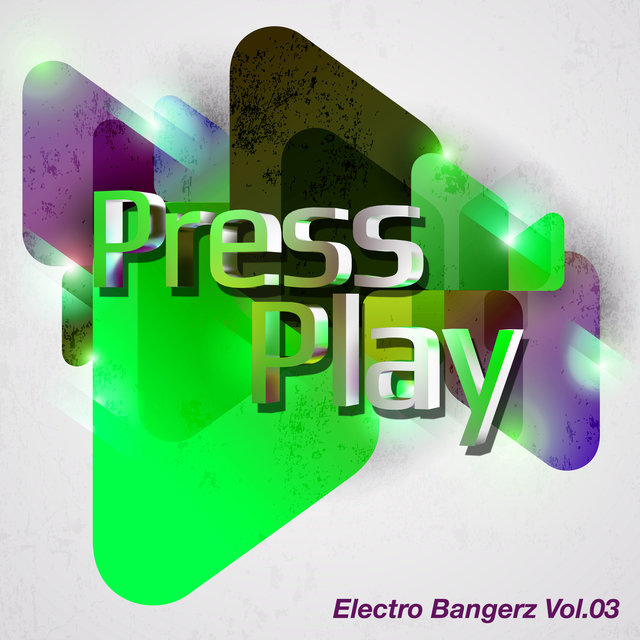 Electro Bangerz Vol.03