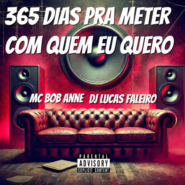 365 Dias pra Meter Com Quem Eu Quero