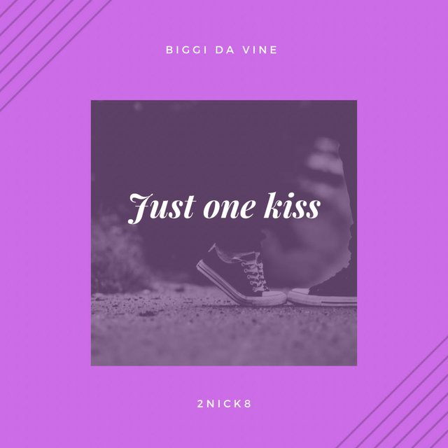 Just one kiss (feat. 2nick8)