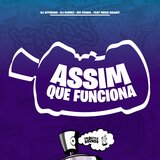 Assim Que Funciona
