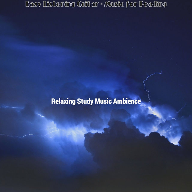 Easy Listening Guitar - Music for Reading