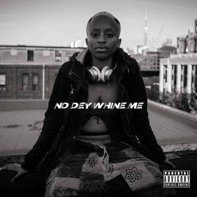 NO DEY WHINE ME