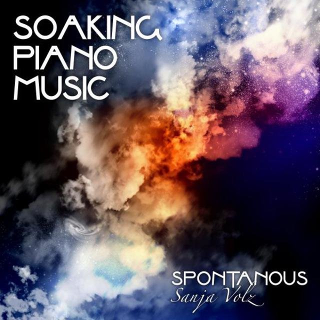 Soaking Piano Music: Spontanous