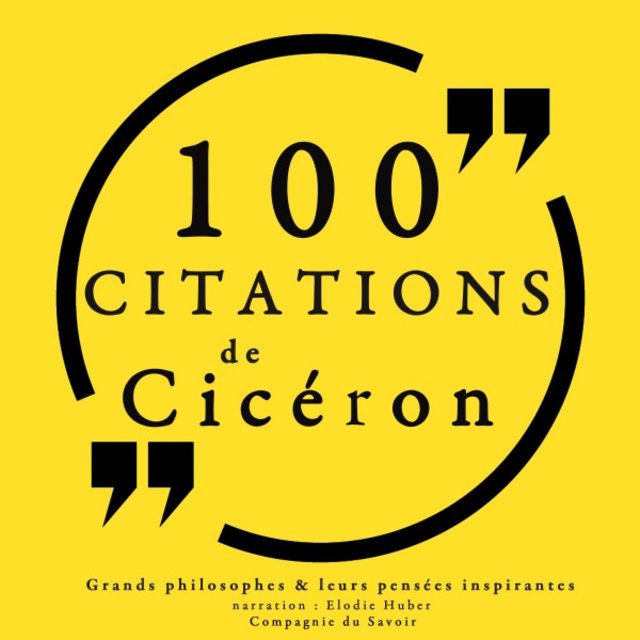 100 citations de Cicéron (Collection 100 citations)