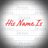 His Name Is Jesus