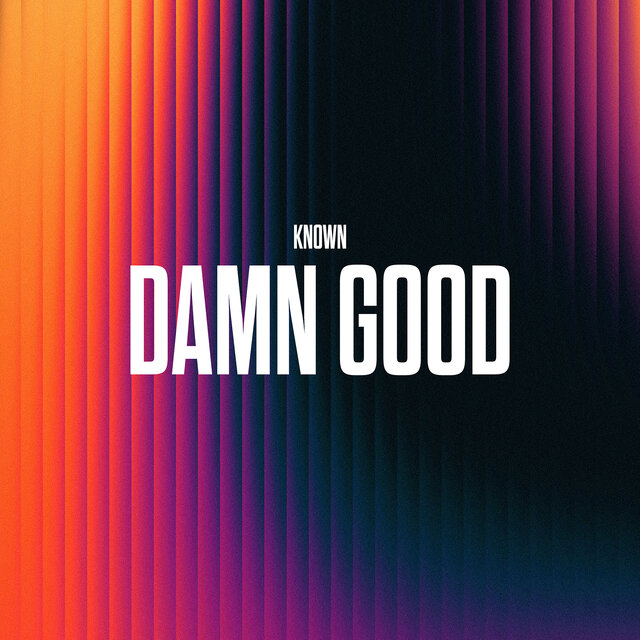 Damn Good