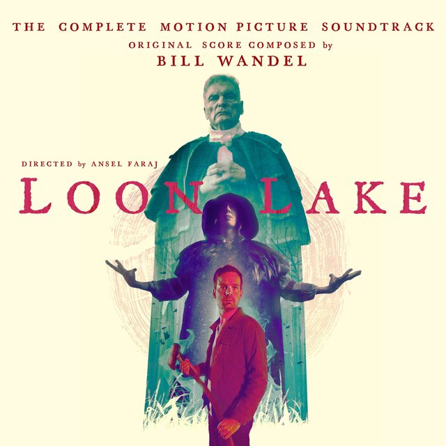 Loon Lake (Original Motion Picture Soundtrack)