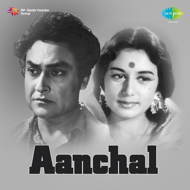 Aanchal (Original Motion Picture Soundtrack)