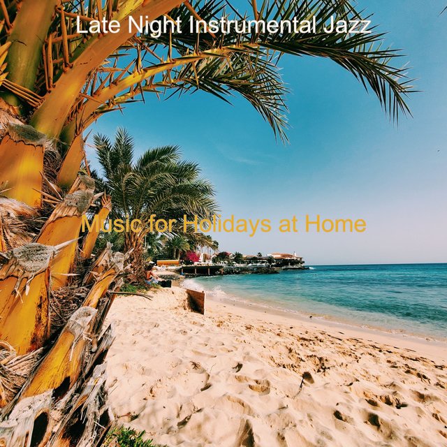 Music for Holidays at Home