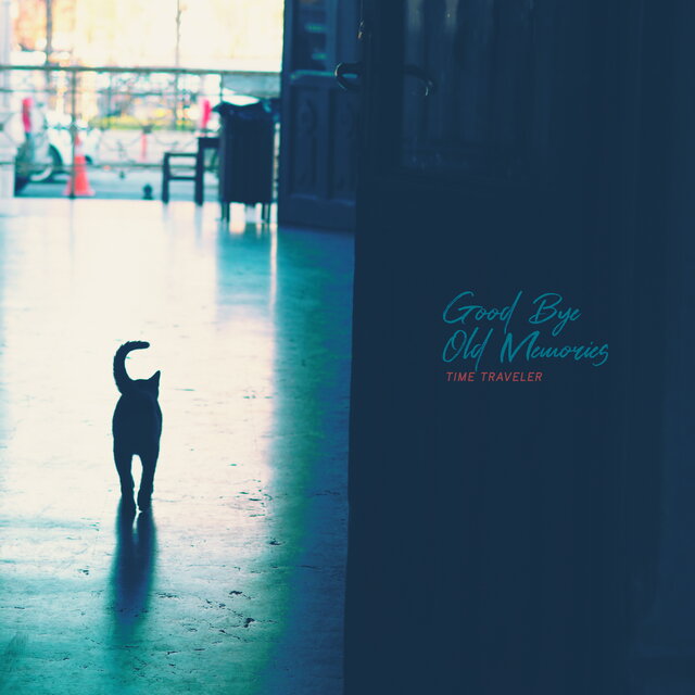 Good Bye Old Memories