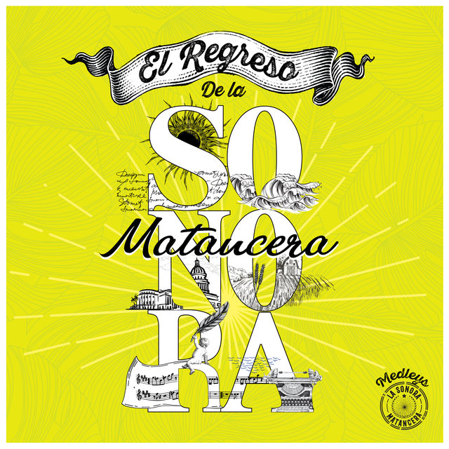 El Regreso de la Sonora Matancera 