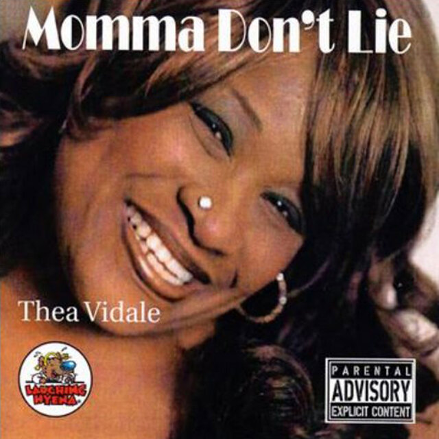 Momma Don't Lie