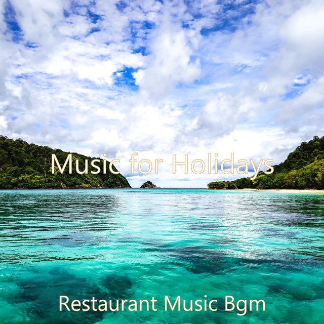 Music for Holidays