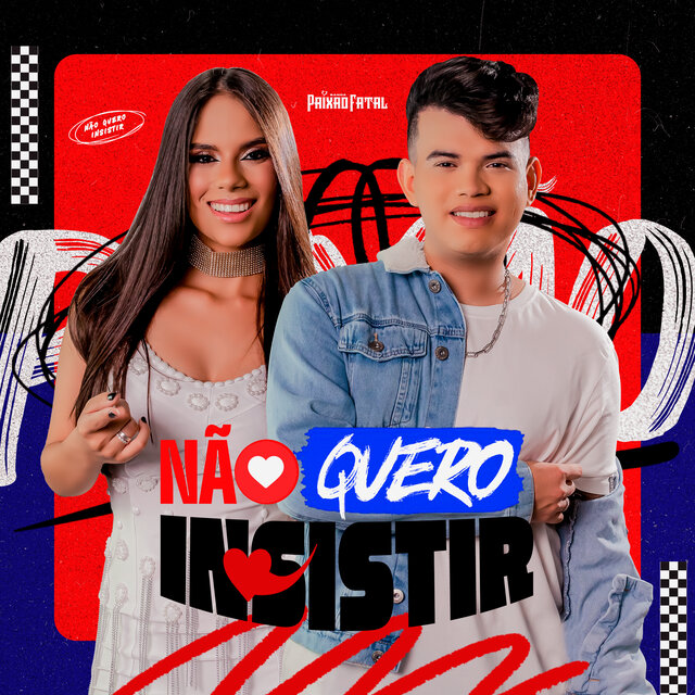 Não Quero Insistir