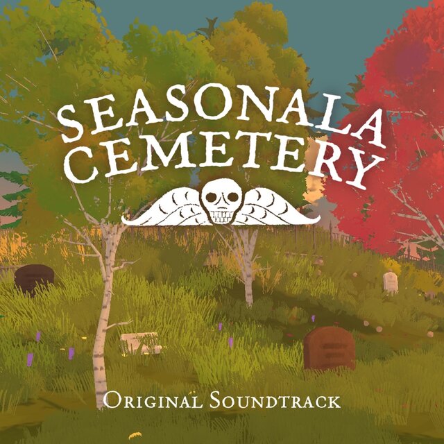Seasonala Cemetery (Original Soundtrack)