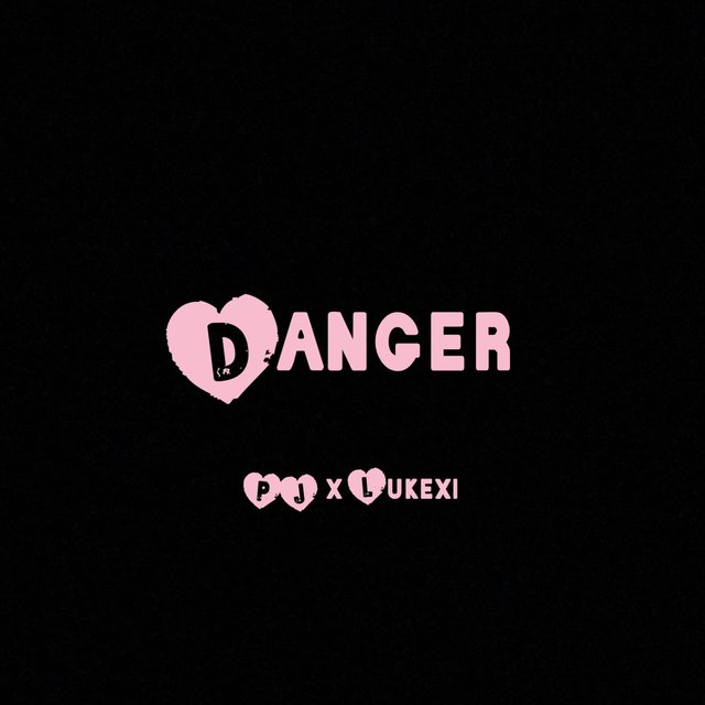 Danger! (feat. Lukexi)