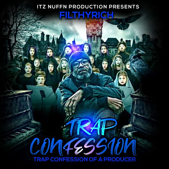 Trap Confession of a Producer