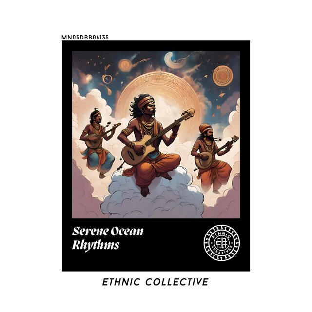Serene Ocean Rhythms: Ethnic Collective