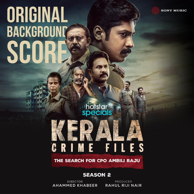 Kerala Crime Files (Season, 02) (Original Background Score)