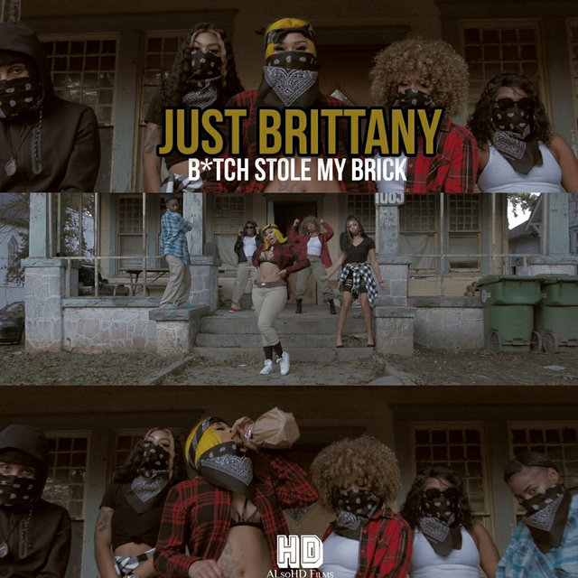Bitch Stole My Brick