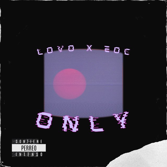 Only (feat. EOC Music)