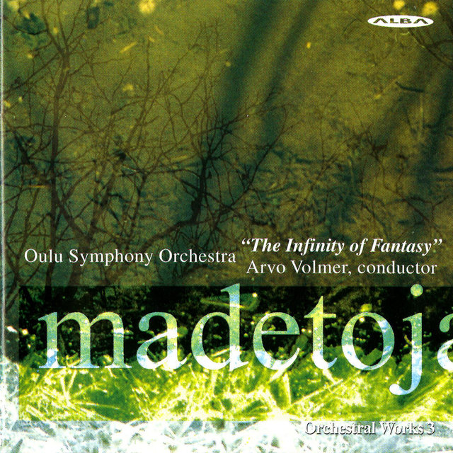 Madetoja: Orchestral Works, Vol. 3