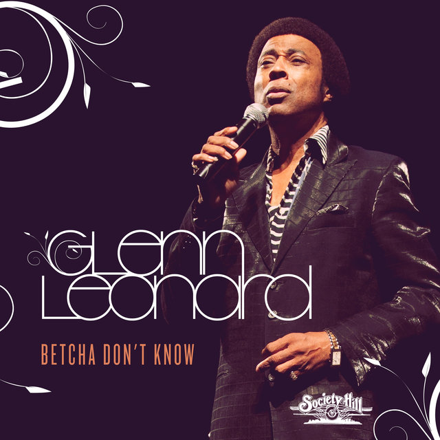 Cover art for album Betcha Don't Know by Glenn Leonard