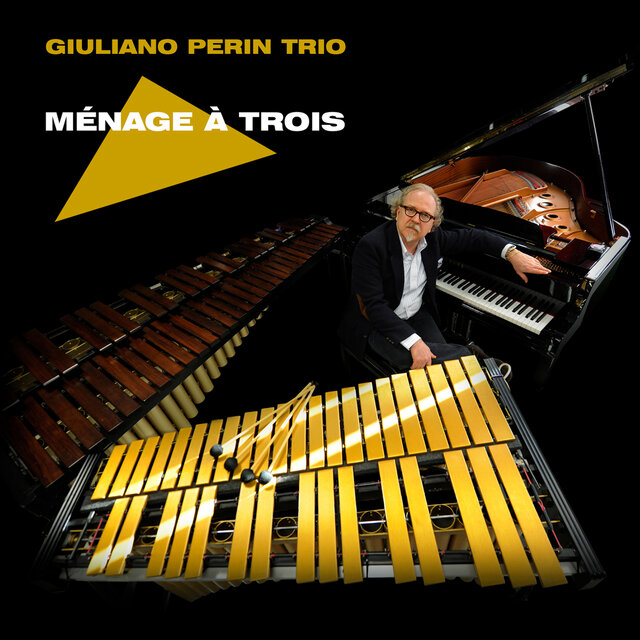 Cover art for album Ménage à trois by Giuliano Perin Trio