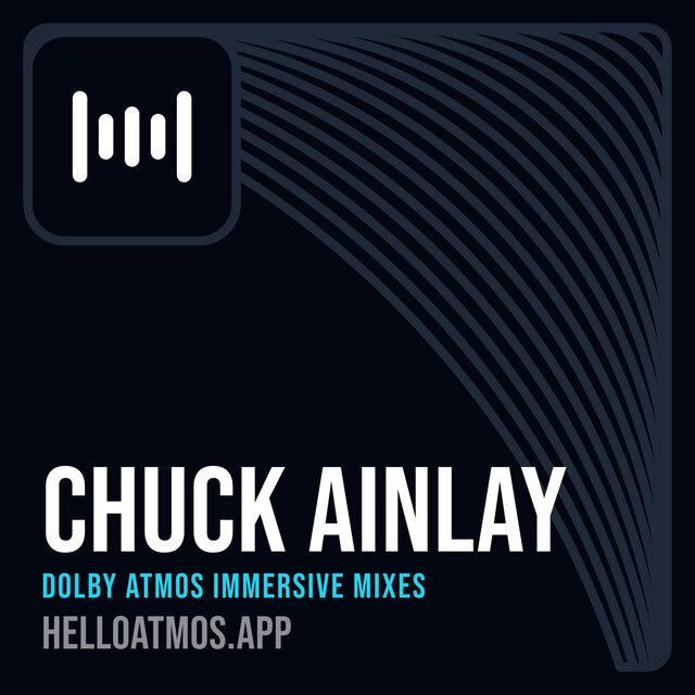 Cover art for album Chuck Ainlay Dolby Atmos Immersive Mixes by User