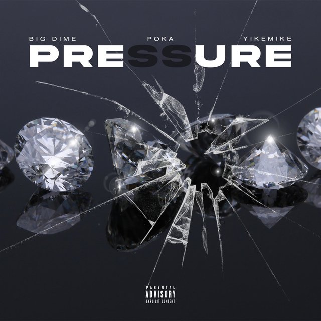 Pressure (feat. Big Dime & Pokahonezz)