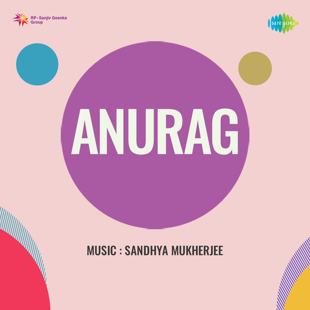 Anurag (Original Motion Picture Soundtrack)
