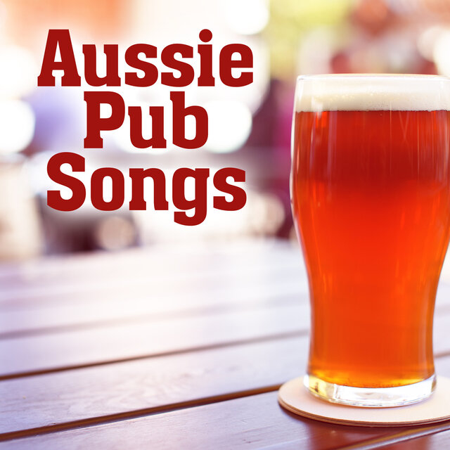Aussie Pub Songs
