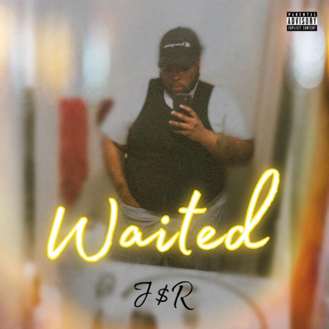 Waited