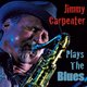 Cover art for album Plays the Blues by Jimmy Carpenter