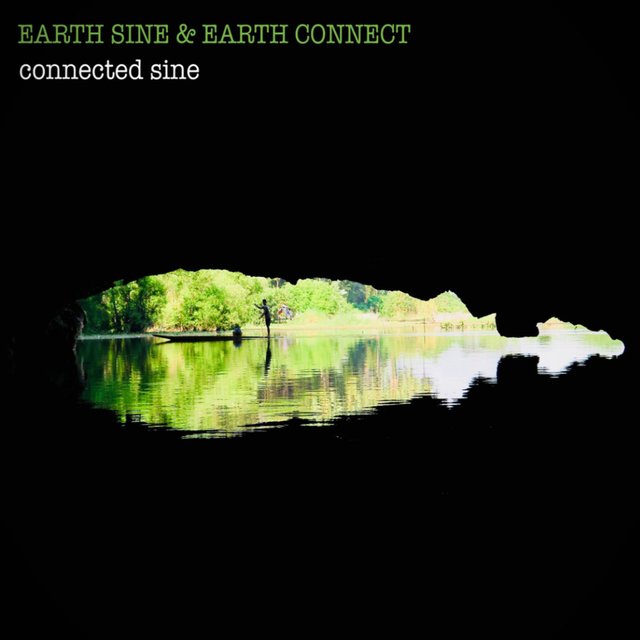 Connected Sine (feat. Earth Connect)