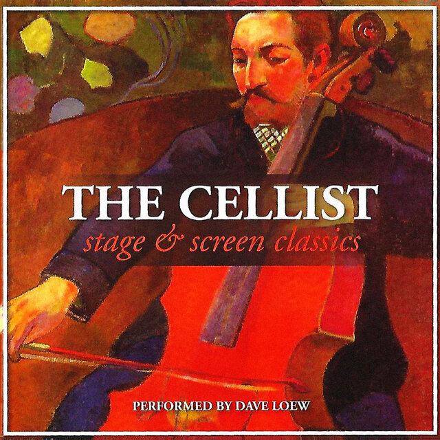 The Cellist - Stage & Screen Classics