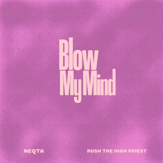 Blow My Mind
