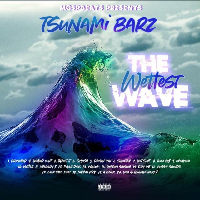 The Wettest Wave